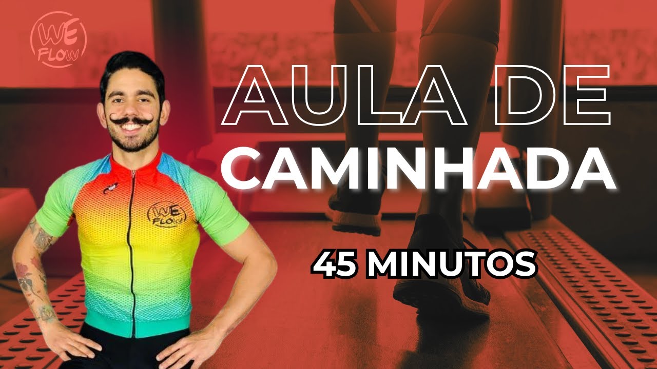 CAMINHADA COM MÚSICA E PROFESSOR – 45 minutos pra fazer na esteira (Andar e Cantar)